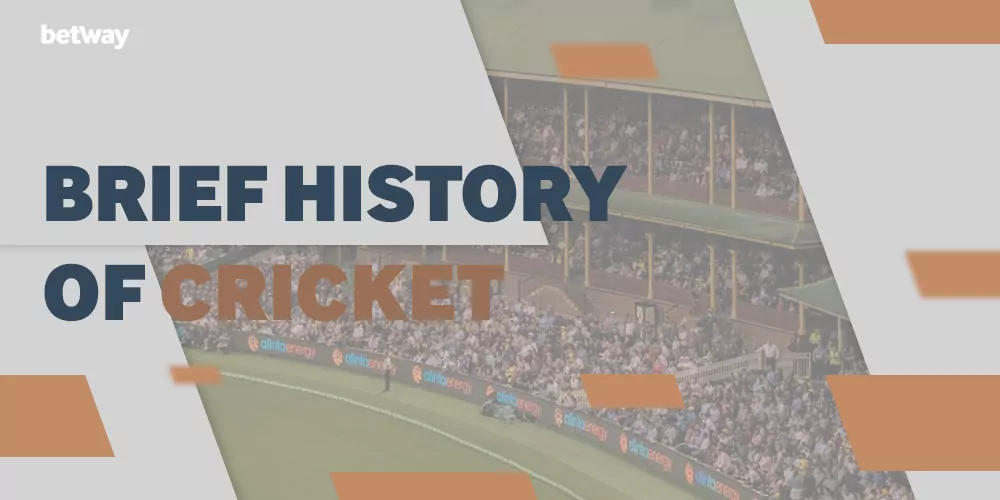 Brief History of Cricket