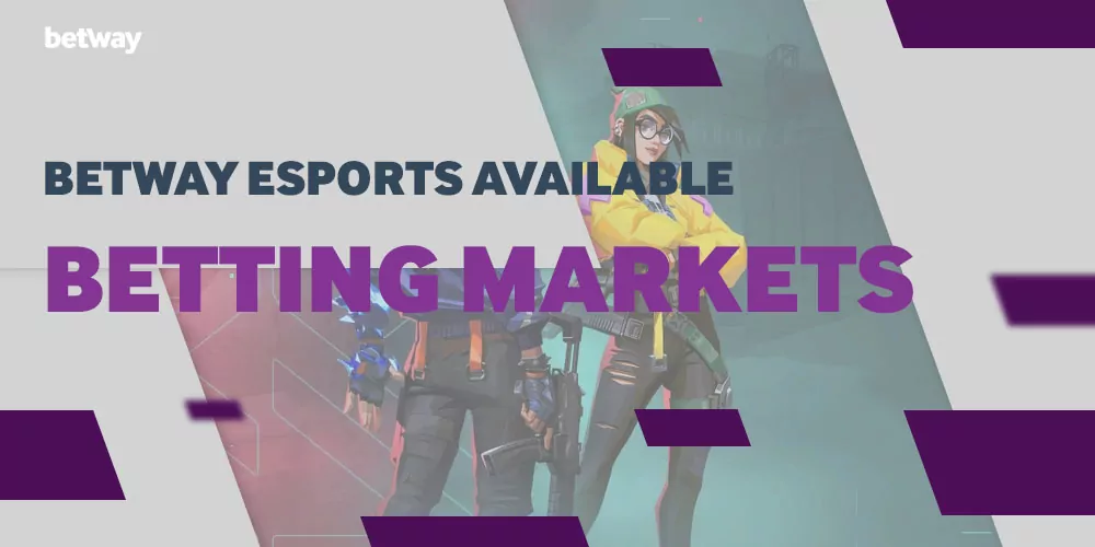 Betway Esports Available Betting Markets