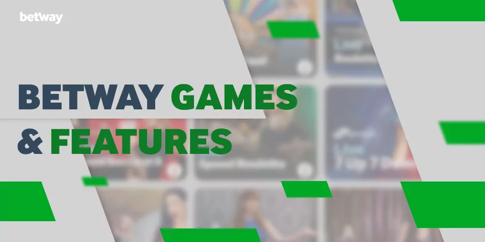 Betway Games & Features