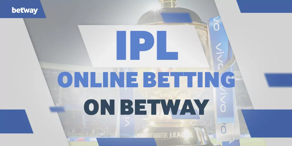 IPL Online Betting on Betway